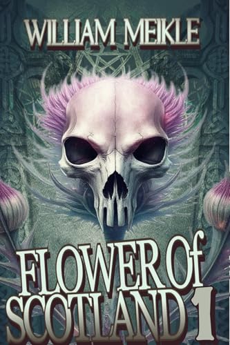 Flower Of Scotland: Volume One cover