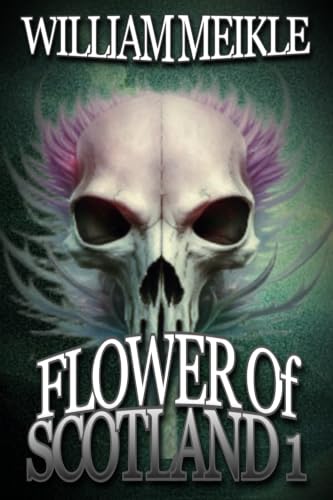 Flower Of Scotland: Volume One book cover
