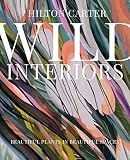 Wild Interiors Beautiful Plants In Beautiful Spaces