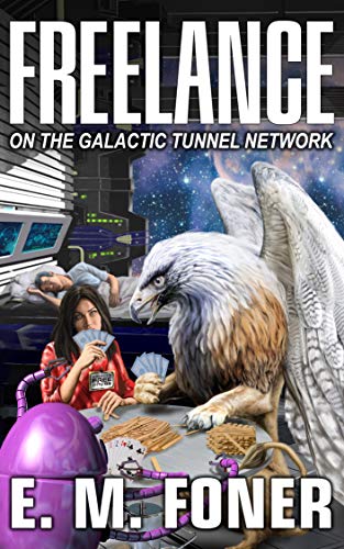 Freelance On The Galactic Tunnel Network book cover