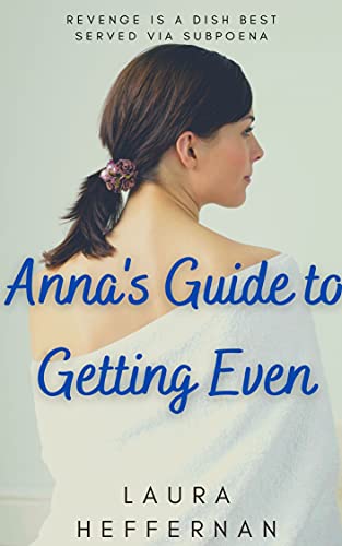 Anna's Guide to Getting Even book cover
