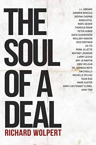 The Soul of a Deal: Making Deals in the Digital Age book cover