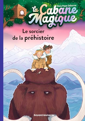 La Cabane magique T.6 : Le sorcier de la préhistoire