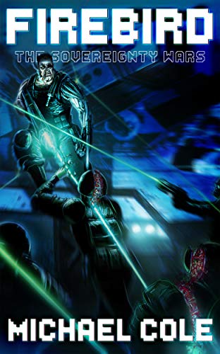 Firebird: The Sovereignty Wars book cover