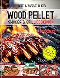 Wood Pellet Smoker Grill Cookbook 2020 The Ultimate Wood Pellet Smoker And Grill Cookbook With Delicious Recipes For Your Whole Family