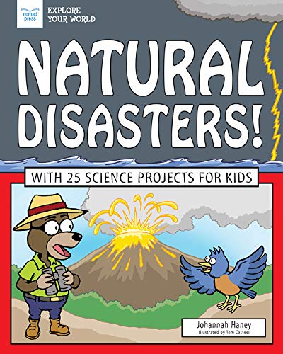 Natural Disasters! (By: Johannah Haney) cover