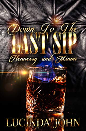 Down To The Last Sip book cover
