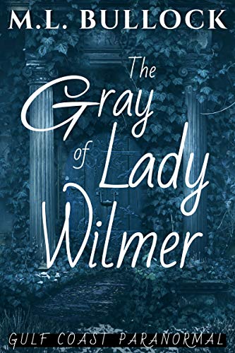 The Gray Lady of Wilmer book cover