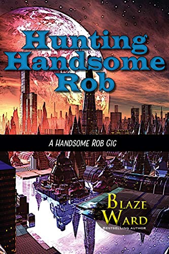 Hunting Handsome Rob book cover