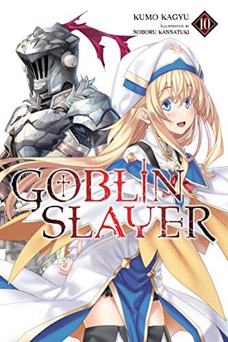 Goblin Slayer, Vol. 10 book cover