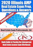 2020 Illinois Amp Real Estate Exam Prep Questions And Answers Study Guide To Passing The Salesperson Real Estate License Exam Effortlessly