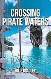 Crossing Pirate Waters Escape Book 2
