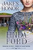 Jakes Honor Cowboys Of Coulee Crossing Romancing The West Book 1