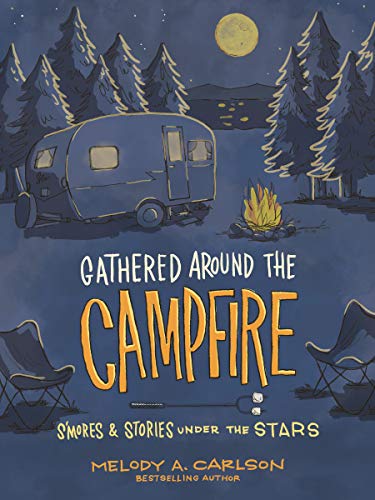 Gathered Around the Campfire book cover