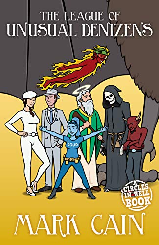 The League of Unusual Denizens book cover