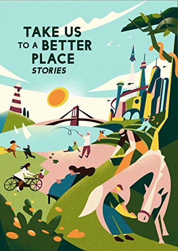 Take Us to a Better Place book cover