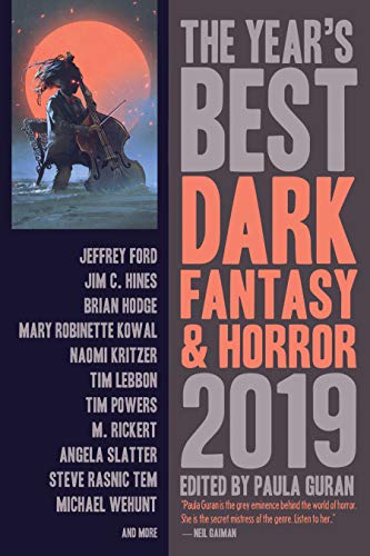 The Year's Best Dark Fantasy & Horror, 2019 Edition book cover