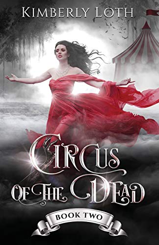 Circus of the Dead: Book 2 cover