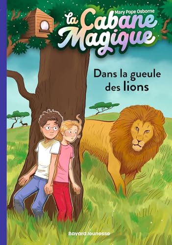 La Cabane magique T.14 : Dans la gueule des lions
