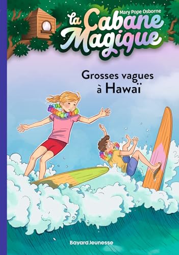 La Cabane magique T.23 : Grosses vagues à Hawaï