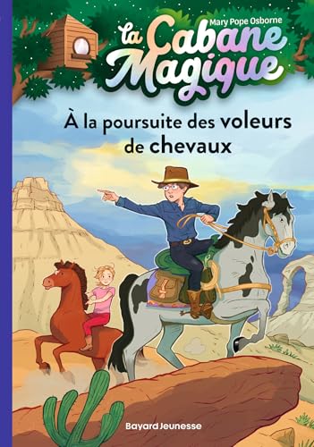 La Cabane magique T.13 : La poursuite des voleurs
