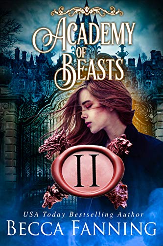 Academy Of Beasts II book cover