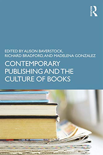 Contemporary Publishing and the Culture of Books book cover