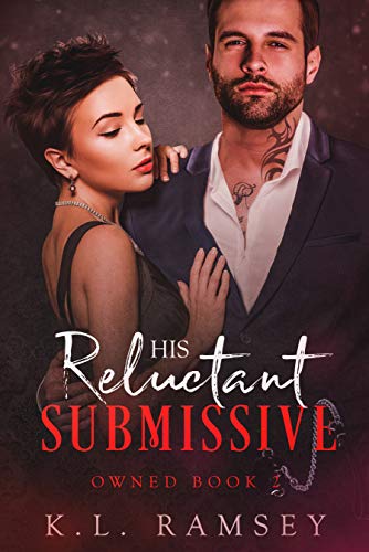 His Reluctant Submissive book cover