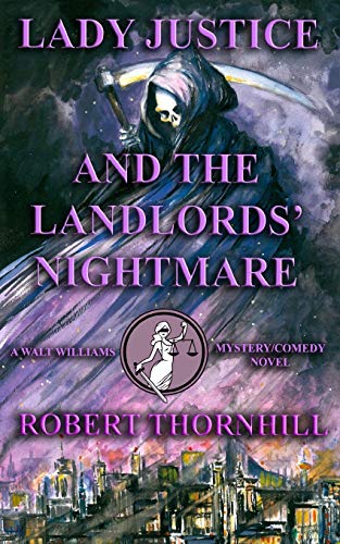Lady Justice and the Landlords' Nightmare cover
