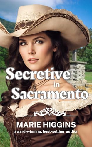 Secretive in Sacramento (By: Marie Higgins) cover