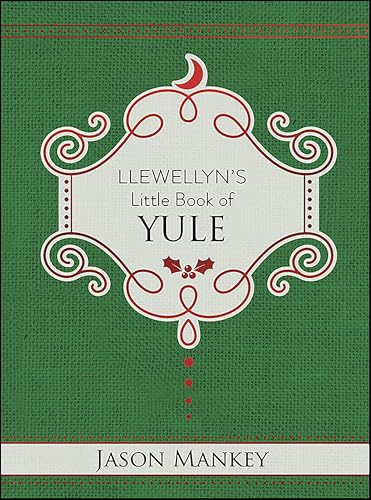 Llewellyn's Little Book of Yule (By: Jason Mankey) cover