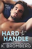 Hard to Handle