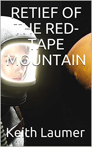 Retief of the Red-Tape Mountain book cover