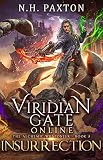 Viridian Gate Online Insurrection The Alchemic Weaponeer Book 3