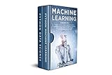 Machine Learning 2 Books In 1 Python Machine Learning And Data Science A Comprehensive Guide For Beginners To Master Deep Learning Artificial Intelligence Python The Intelligent Data Scientist