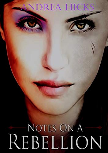 Notes on a Rebellion cover