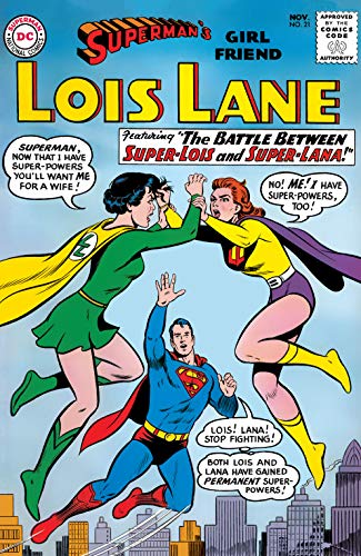 Superman's Girl Friend Lois Lane#21 (By: Edmond Hamilton) cover