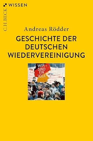 Die Einheit. Eine Geschichte der deutschen Wiedervereinigung Philipp Ther