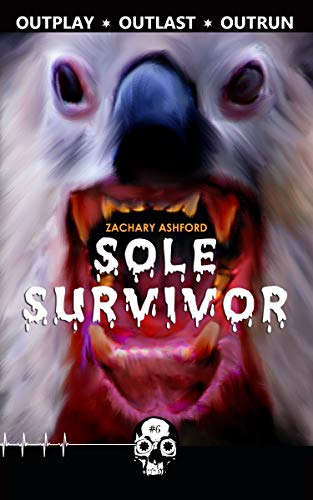 Sole Survivor (By: Zachary Ashford) cover
