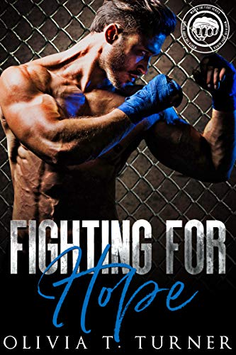 Fighting For Hope (By: Olivia T. Turner) cover