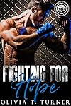 Fighting For Hope