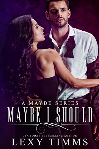 Maybe I Should book cover