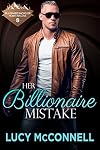 Her Billionaire Mistake (Billionaire Bachelor Mountain Cove)