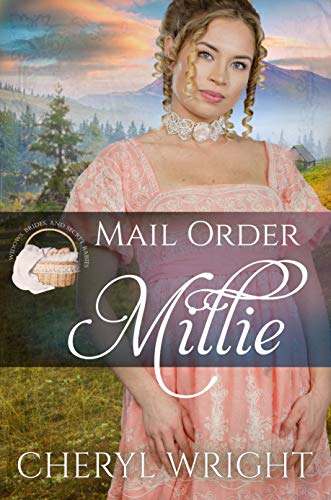 Mail Order Millie (By: Cheryl Wright) cover