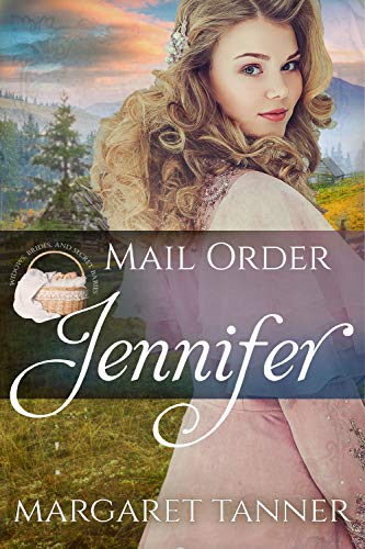 Mail Order Jennifer (By: Margaret Tanner) cover