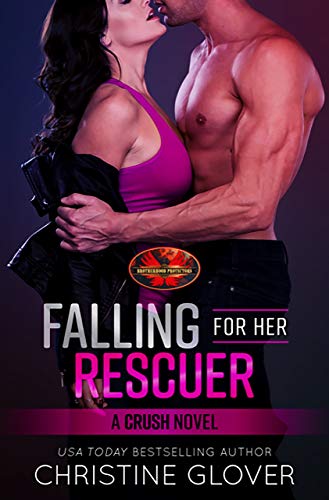 Falling for Her Rescuer (By: Christine Glover) cover
