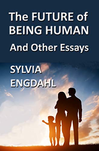 The Future of Being Human and Other Essays book cover