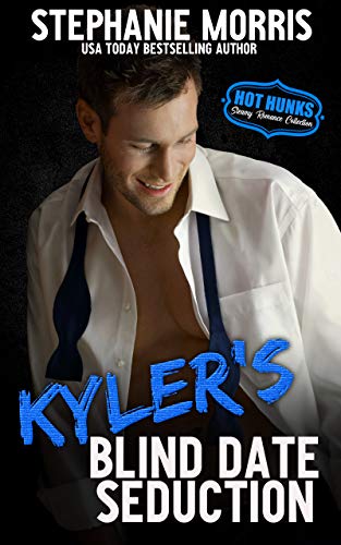 Kyler's Blind Date Seduction (By: Stephanie Morris) cover
