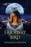 Far Away Bird