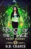 Touch Of The Mage Twyst Academy Book 1